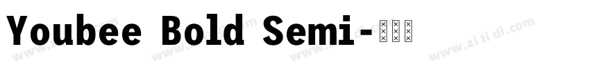 Youbee Bold Semi字体转换 Youbee Bold Semi字体转换
